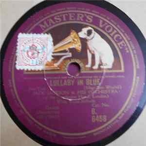 Download Jack Jackson & His Orchestra - Lullaby In Blue / Dixie Lee
