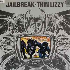 Download Thin Lizzy - Jailbreak