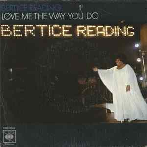 Download Bertice Reading - Love Me The Way You Do