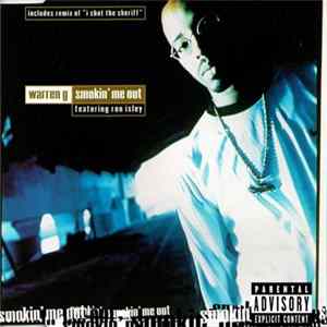 Download Warren G Featuring Ron Isley - Smokin' Me Out