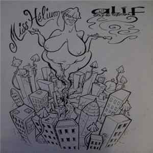 Download Miss Hélium / Alif Sound System - Miss Hélium / Alif Sound System