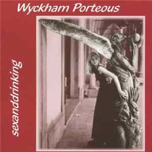 Download Wyckham Porteous - sexanddrinking