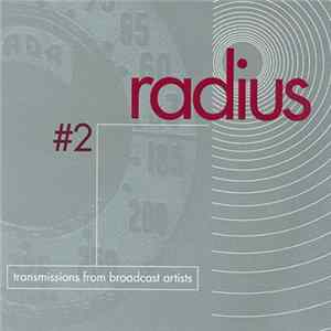 Download Various - Radius #2: Transmissions From Broadcast Artists