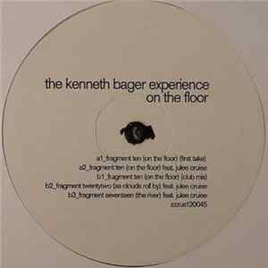 Download The Kenneth Bager Experience - On The Floor
