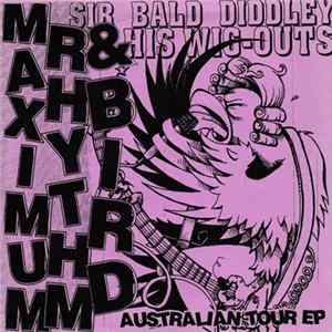 Download Sir Bald Diddley and his Wig Outs - Australian Tour EP