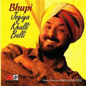 Download Bhupi - Jogiya Khalli Balli