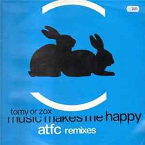 Download Tomy Or Zox - Music Makes Me Happy