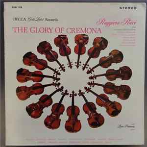 Download Ruggiero Ricci - The Glory Of Cremora - Ruggerio Ricci Plays 15 Famous Violins