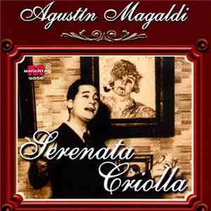 Download Agustín Magaldi - Serenata Criolla