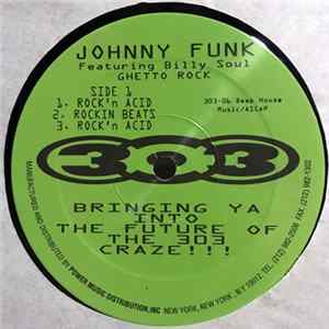 Download Johnny Funk - Ghetto Rock / In The Ghetto "Remix"