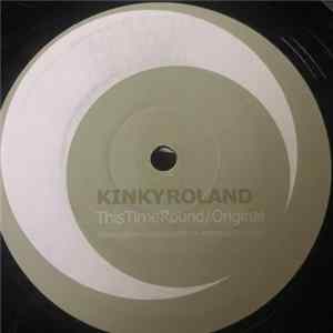 Download Kinky Roland - This Time Round