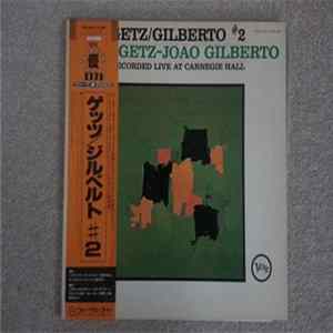 Download Stan Getz / Joao Gilberto - Getz / Gilberto #2