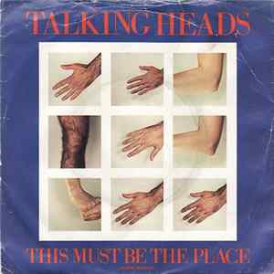 Download Talking Heads - This Must Be The Place (Naive Melody)