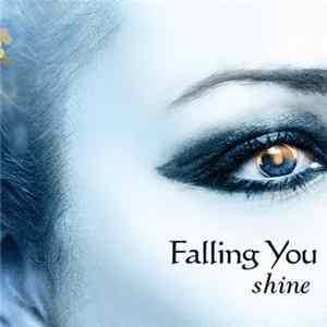 Download Falling You - Shine
