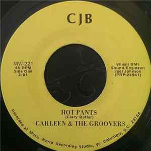 Download Carleen & The Groovers - Hot Pants / Can We Rap