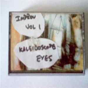 Download Kaleidoscope Eyes - Improv Tape Vol. 1