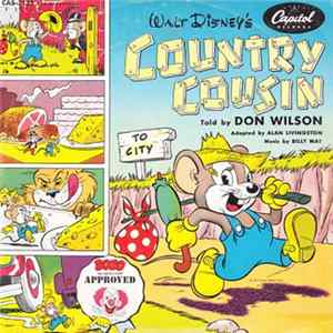 Download Don Wilson , Billy May, Alan Livingston - Country Cousin