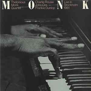 Download Thelonious Monk Quartet - Live In Stockholm 1961