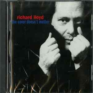 Download Richard Lloyd - The Cover Doesn't Matter