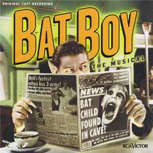 Download Various - Bat Boy: The Musical (Original Cast Recording)