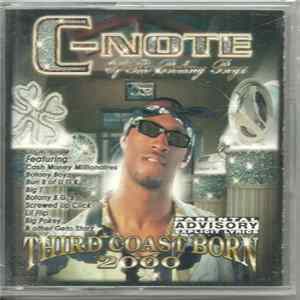Download C-Note Of The Botany Boyz - Third Coast Born 2000