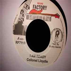 Download Collonel Lloydie - I Am Ready
