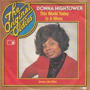 Download Donna Hightower - This World Today Is A Mess