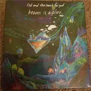 Download LSD And The Search For God - Heaven Is A Place