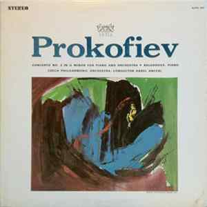 Download Prokofiev - Baloghova, Czech Philharmonic Orchestra, Karel Ancerl - Concerto No. 2 In G Minor For Piano And Orchestra, Op. 16