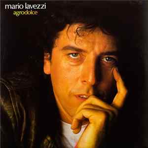 Download Mario Lavezzi - Agrodolce