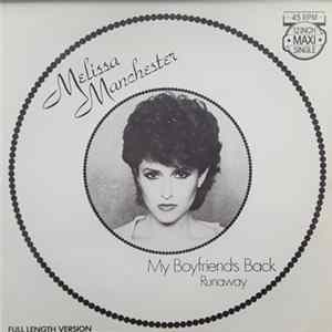 Download Melissa Manchester - My Boyfriend's Back / Runaway