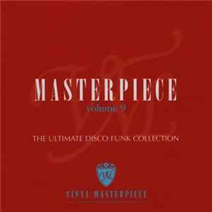 Download Various - Masterpiece Volume 9 - The Ultimate Disco Funk Collection