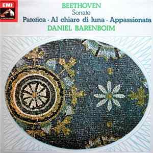 Download Daniel Barenboim, Beethoven - Sonate: Patetica - Al Chiaro Di Luna - Appassionata