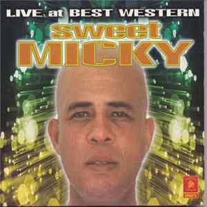 Download Sweet Micky - Live At Best Western