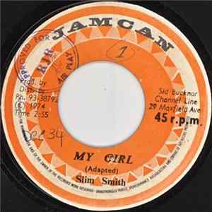 Download Slim Smith / Leroy Wallace - My Girl / Rob-Oil