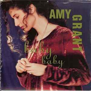 Download Amy Grant - Baby Baby