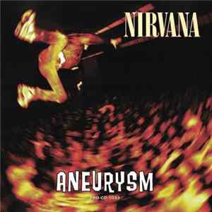 Download Nirvana - Aneurysm