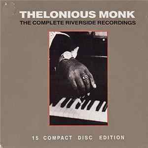 Download Thelonious Monk - The Complete Riverside Recordings