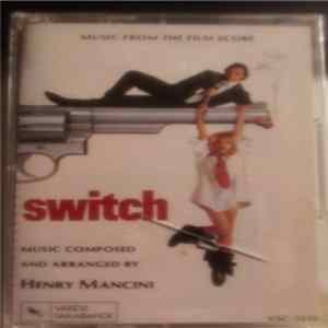 Download Henry Mancini - Switch (Music From The Film Score)