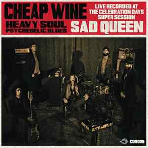 Download Cheap Wine - Sad Queen