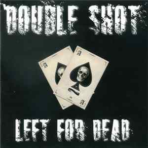 Download Double Shot - Left For Dead