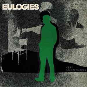 Download Eulogies - Here Anonymous