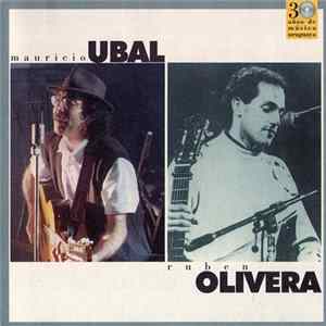 Download Mauricio Ubal, Rubén Olivera - La Chaura / Los Otros Días