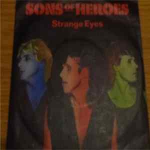 Download Sons Of Heroes - Strange Eyes