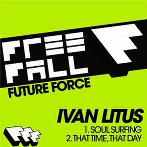Download Ivan Litus - Soul Surfing / That Time, That Day