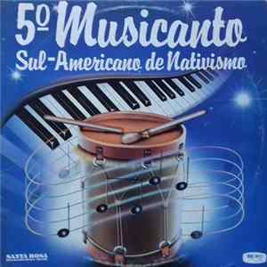 Download Various - 5º Musicanto Sul-americano De Nativismo