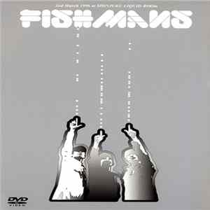 Download Fishmans - 若いながらも歴史あり 96.3.2 @新宿Liquid Room