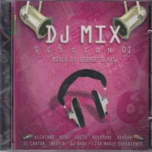 Download Various - DJ Mix Session 01 - Mixed By George Siras