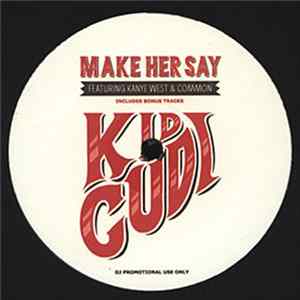 Download Kid Cudi - Make Her Say