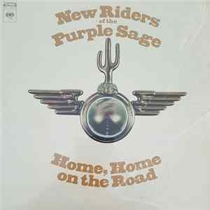 Download New Riders Of The Purple Sage® - Home, Home On The Road